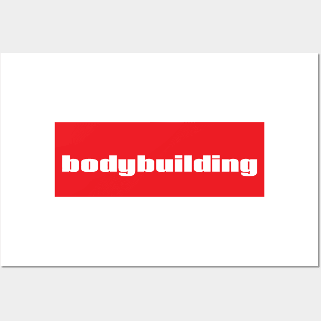 Bodybuilding Wall Art by ProjectX23Red